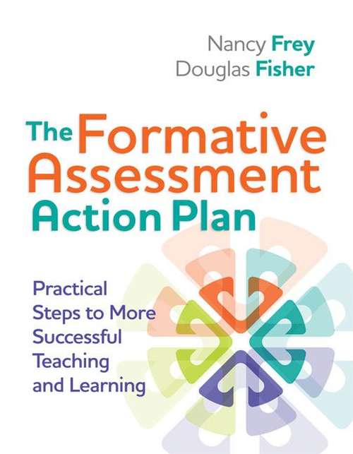 Book cover of The Formative Assessment Action Plan: Practical Steps to More Successful Teaching and Learning (Professional Development)