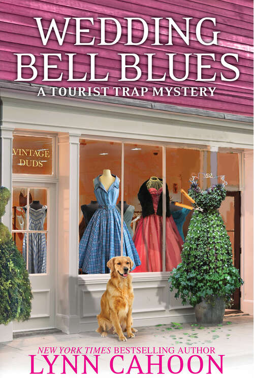 Book cover of Wedding Bell Blues (Digital Original) (A Tourist Trap Mystery #13)