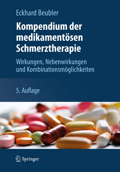 Book cover of Kompendium der medikamentösen Schmerztherapie