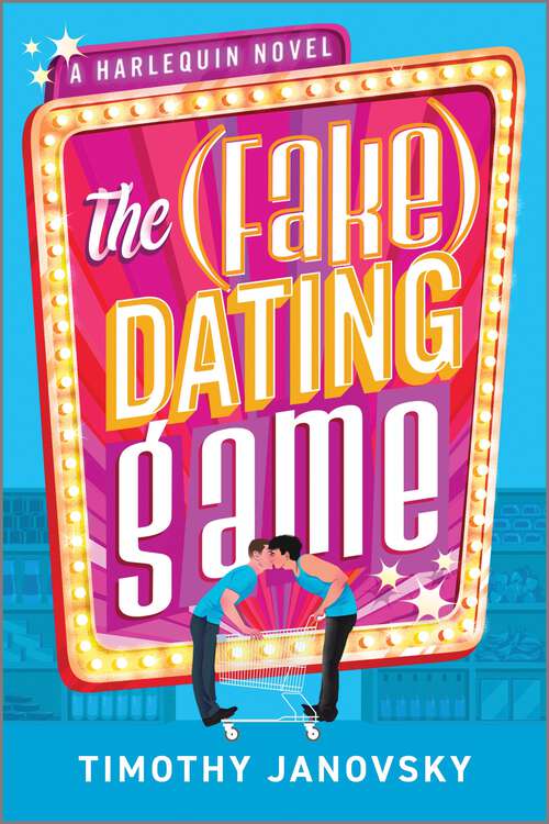 Book cover of The (Fake) Dating Game (Original)