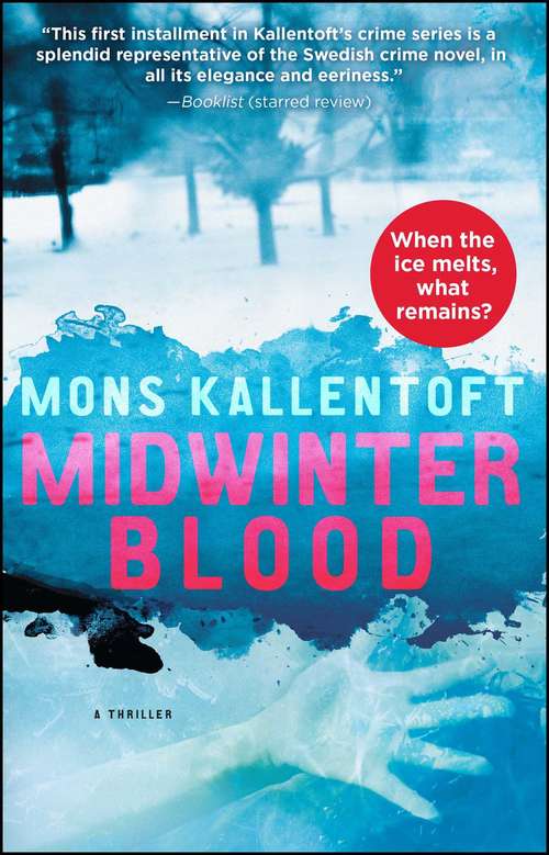 Book cover of Midwinter Blood: A Thriller (The Malin Fors Thrillers #1)