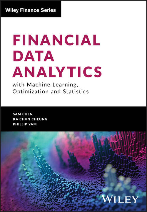 Book cover of Financial Data Analytics with Machine Learning, Optimization and Statistics (Wiley Finance)