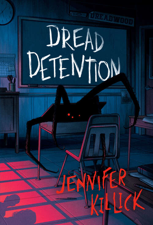 Book cover of Dread Detention (Creatures & Teachers #1)