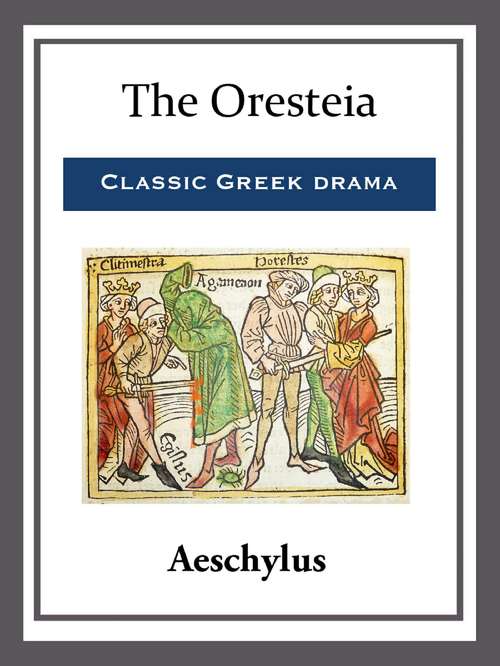 Book cover of The Oresteia