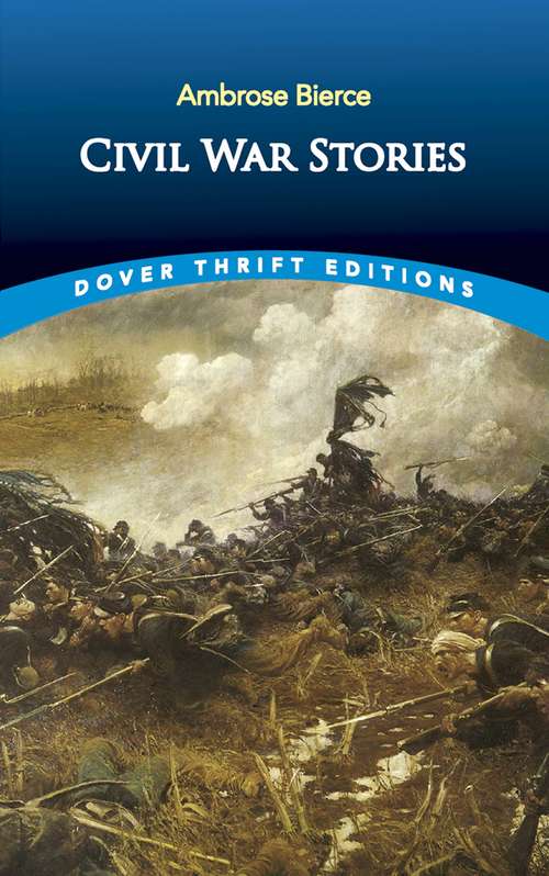 Book cover of Civil War Stories (Dover Thrift Editions Ser.)