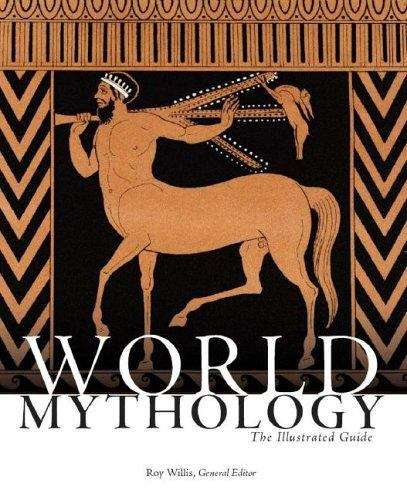 Book cover of World Mythology: The Illustrated Guide