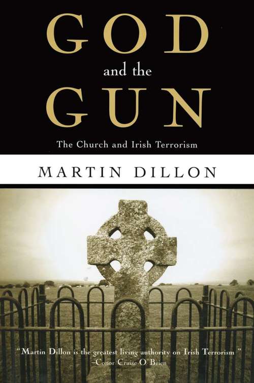 Book cover of God and the Gun: The Church and Irish Terrorism