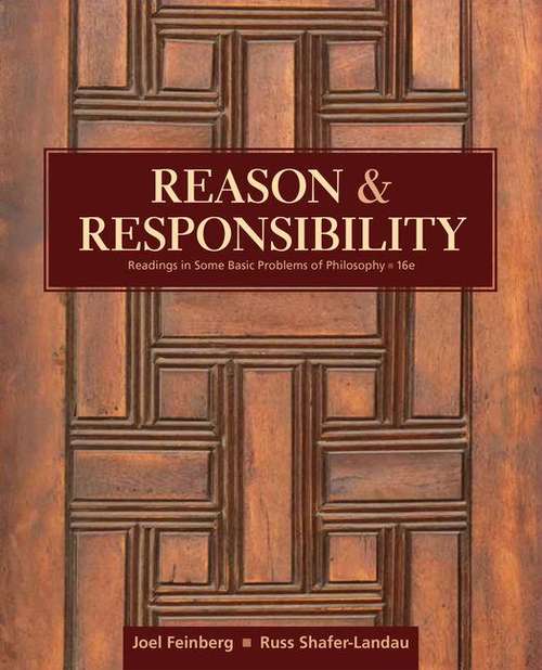 Book cover of Reason and Responsibility: Readings in Some Basic Problems of Philosophy (Sixteenth) (Mindtap Course List)