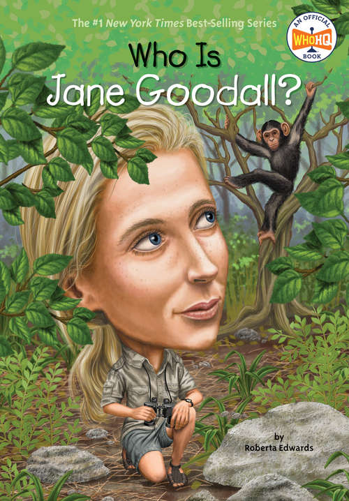 Book cover of Who Is Jane Goodall? (Who was?)