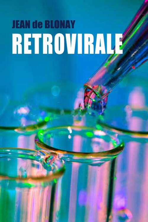 Book cover of Retrovirale