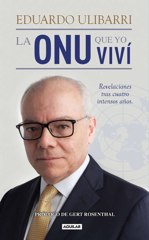 Book cover of La ONU que yo viví