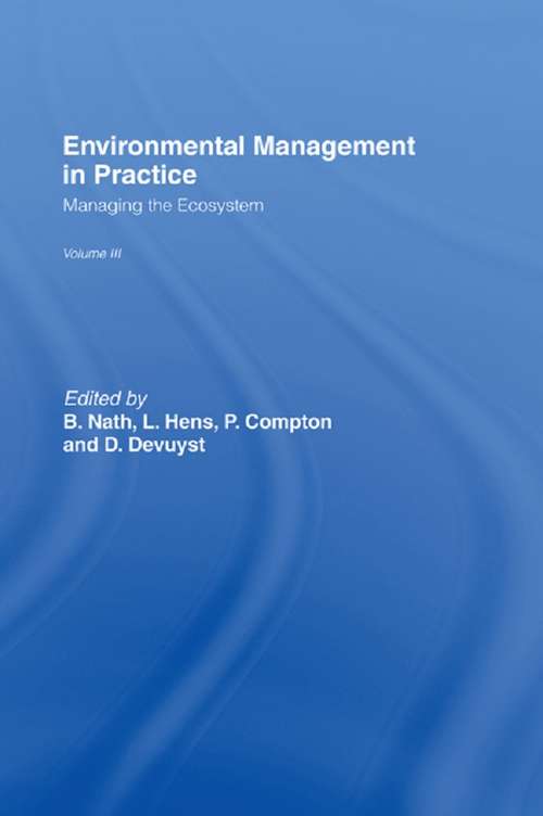 Book cover of Environmental Management in Practice: Managing the Ecosystem