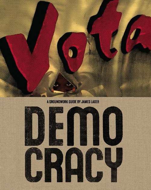 Book cover of Democracy: A Groundwork Guide