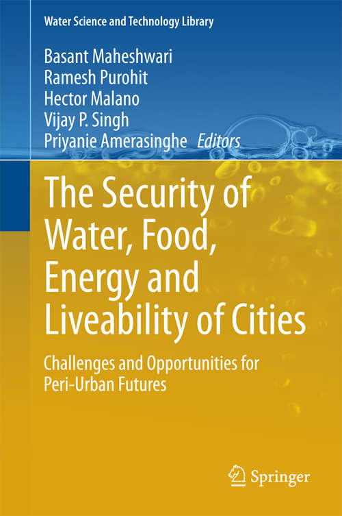 Book cover of The Security of Water, Food, Energy and Liveability of Cities