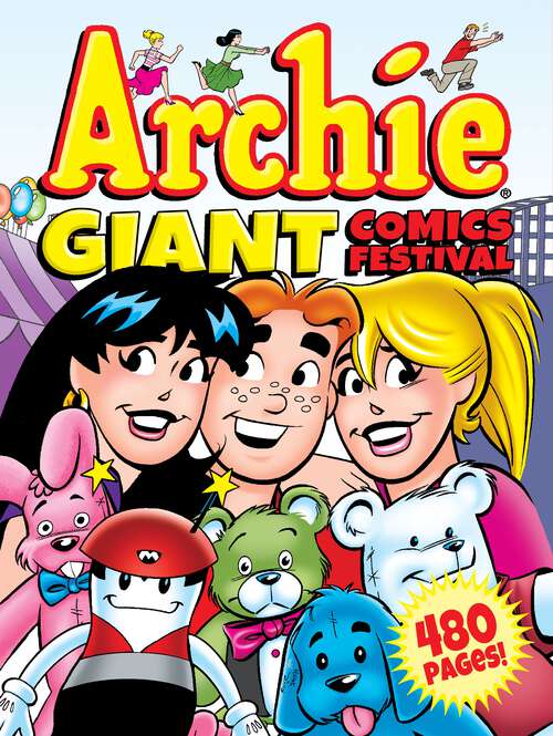Book cover of Archie Giant Comics Festival (Archie Giant Comics Digests #2)