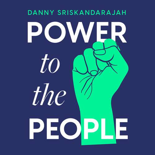 Book cover of Power to the People: Use your voice, change the world