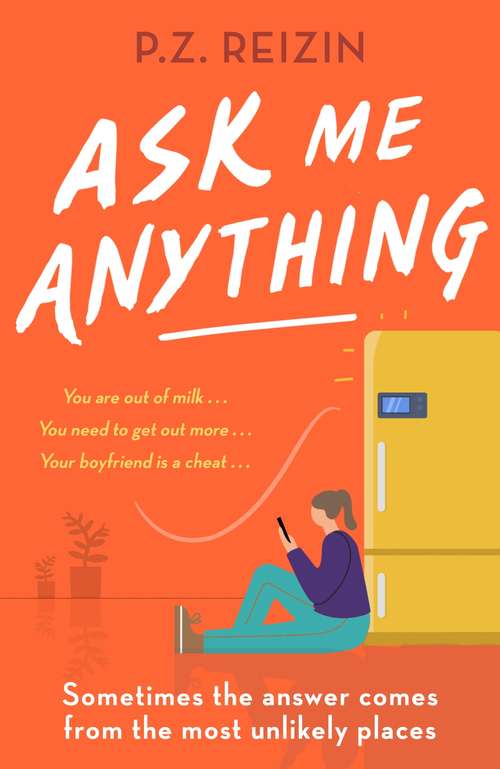 Book cover of Ask Me Anything: The quirky, life-affirming love story of the year