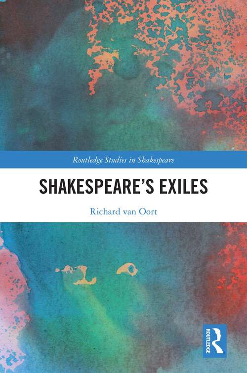 Book cover of Shakespeare’s Exiles (1) (Routledge Studies in Shakespeare)