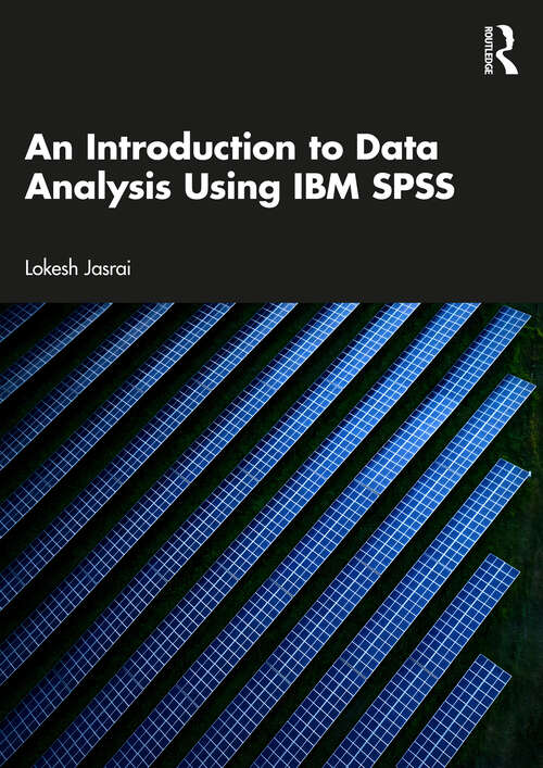 Book cover of An Introduction to Data Analysis Using IBM SPSS