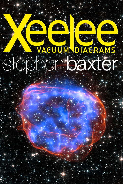 Book cover of Xeelee: Vacuum Diagrams (The\xeelee Sequence Ser. #5)