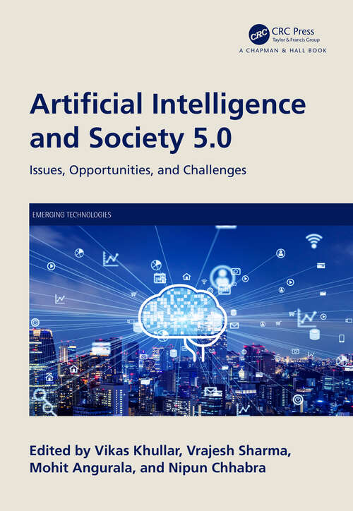 Book cover of Artificial Intelligence and Society 5.0: Issues, Opportunities, and Challenges (Emerging Technologies)