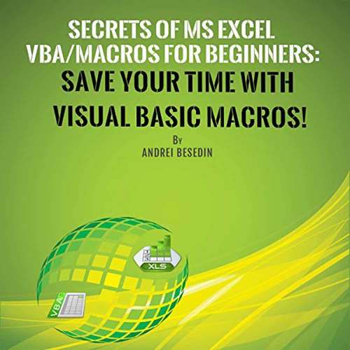 Book cover of Secrets Of MS Excel VBA/Macros For Beginners: Save Your Time With Visual Basic Macros!