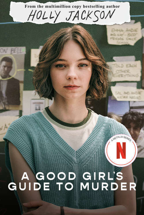 Book cover of A Good Girl's Guide to Murder: The Sequel To A Good Girl's Guide To Murder (A Good Girl's Guide To Murder #1)