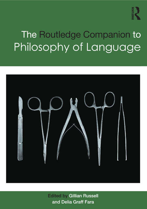 Book cover of Routledge Companion to Philosophy of Language (Routledge Philosophy Companions)