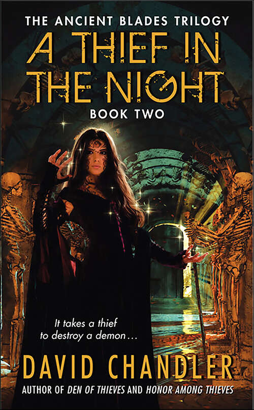 Book cover of A Thief in the Night: Book Two Of The Ancient Blades Trilogy (Ancient Blades Trilogy #2)