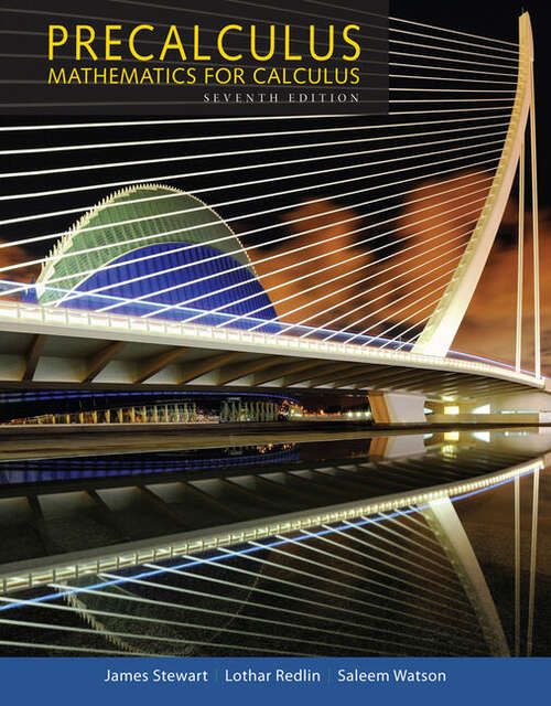 Book cover of Precalculus: Mathematics for Calculus (Seventh Edition)