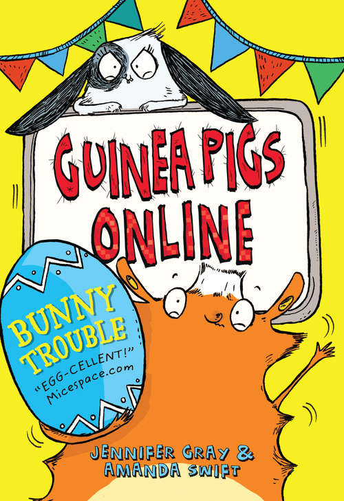 Book cover of Guinea Pigs Online: Bunny Trouble (Guinea PIgs Online #5)