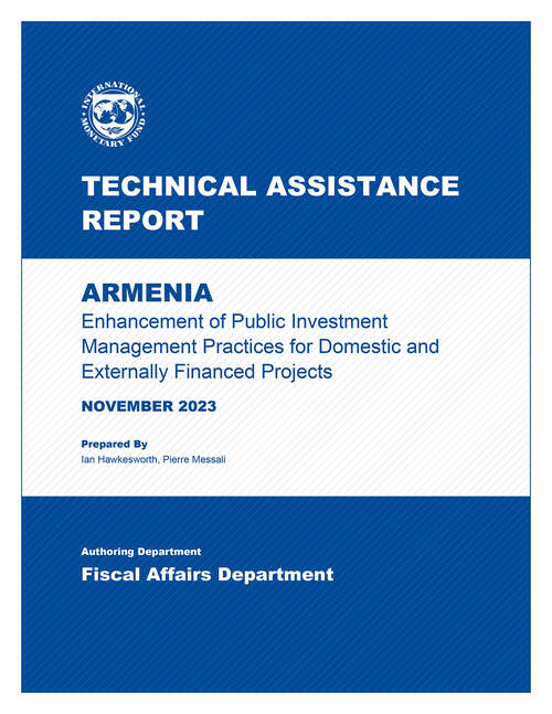 Book cover of Armenia: Technical Assistance Report-Enhancement of Public Investment Management Practices for Domestic and Externally Financed Projects