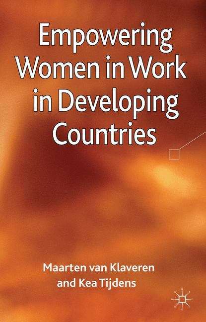 Book cover of Empowering Women in Work in Developing Countries