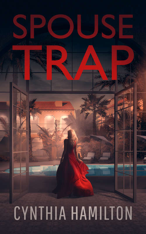 Book cover of Spouse Trap: A Madeline Dawkins Novel (The Madeline Dawkins Series #1)