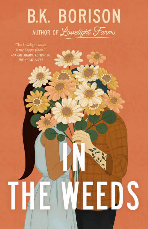 Book cover of In the Weeds (Lovelight #2)