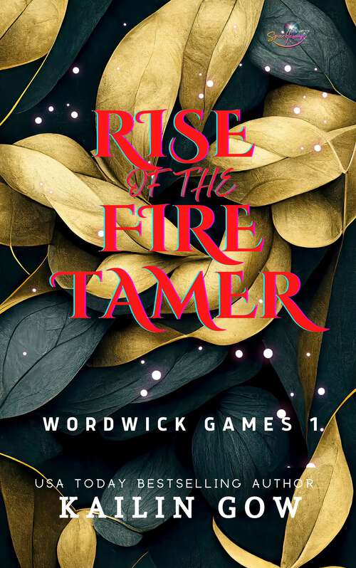 Book cover of Rise of the Fire Tamer (Wordwick Games Series #1)