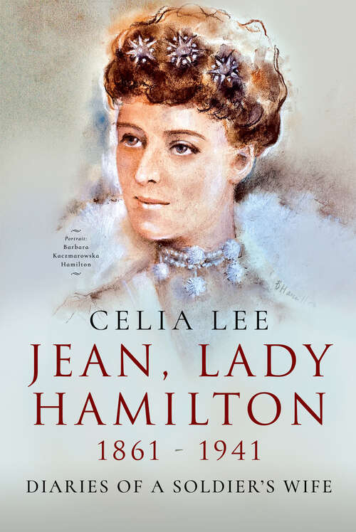 Book cover of Jean, Lady Hamilton, 1861–1941: Diaries of A Soldier's Wife
