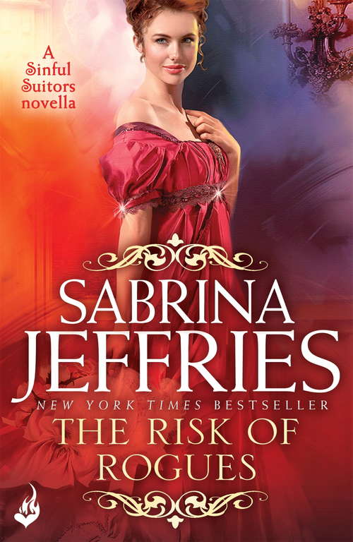 Book cover of The Risk of Rogues: An enthralling Regency romance Novella (Sinful Suitors #4)