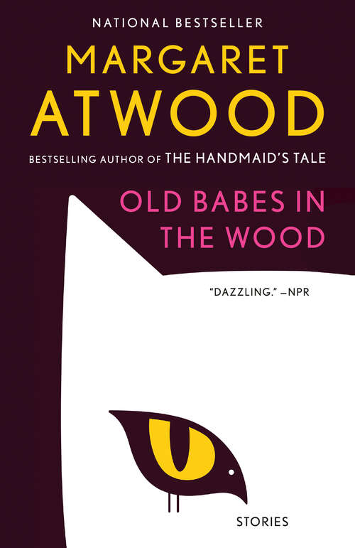 Book cover of Old Babes in the Wood: Stories