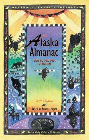 Book cover of The Alaska Almanac: Facts about Alaska (24th edition)