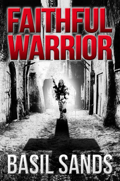 Book cover of Faithful Warrior