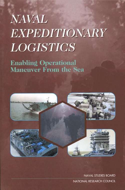 Book cover of Naval Expeditionary Logistics: Enabling Operational Maneuver From the Sea