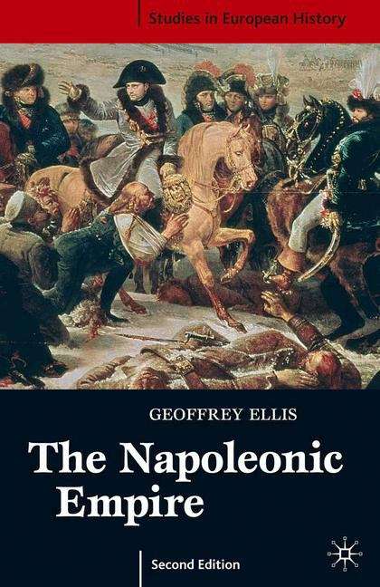 Book cover of The Napoleonic Empire