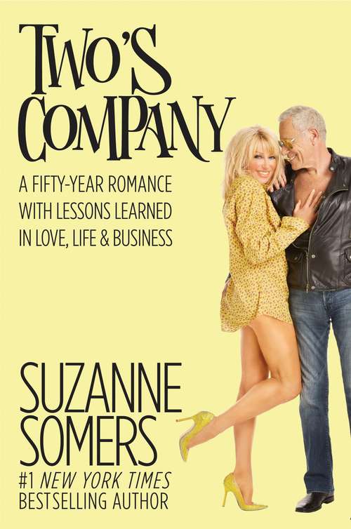 Book cover of Two's Company: A Fifty-Year Romance with Lessons Learned in Love, Life & Business