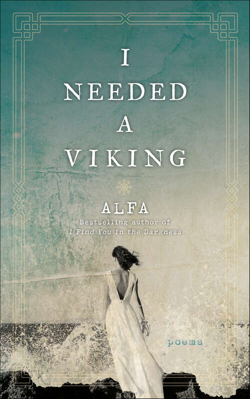 Book cover of I Needed a Viking: Poems
