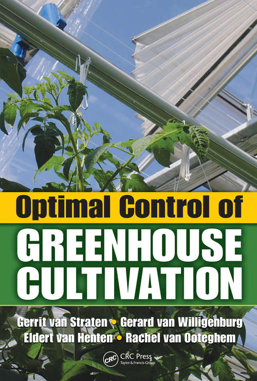 Book cover of Optimal Control of Greenhouse Cultivation