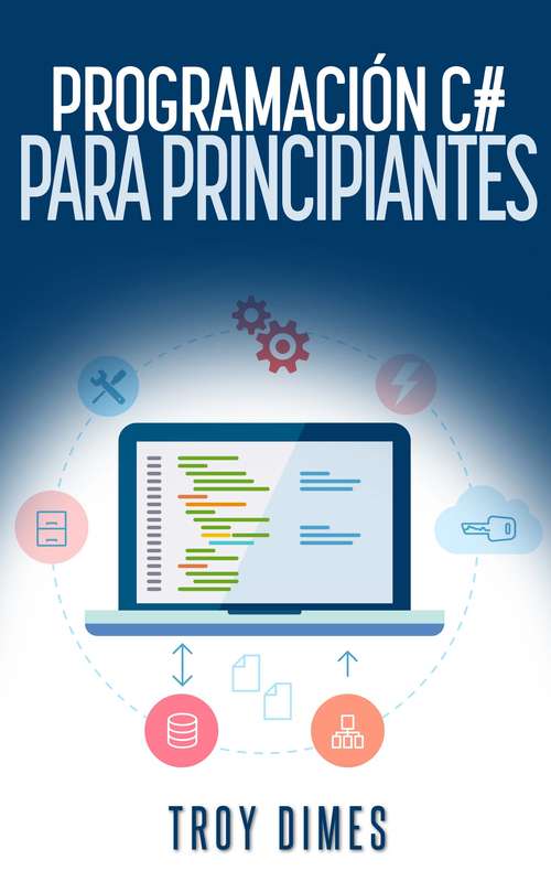 Book cover of Programación C# para Principiantes