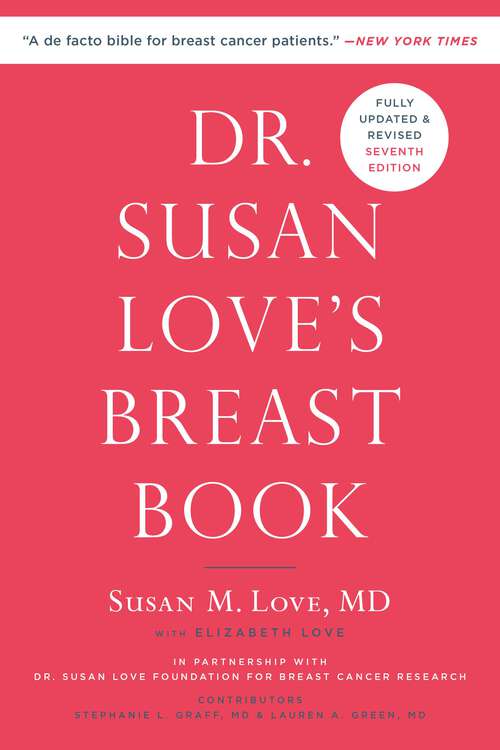 Book cover of Dr. Susan Love's Breast Book (7)