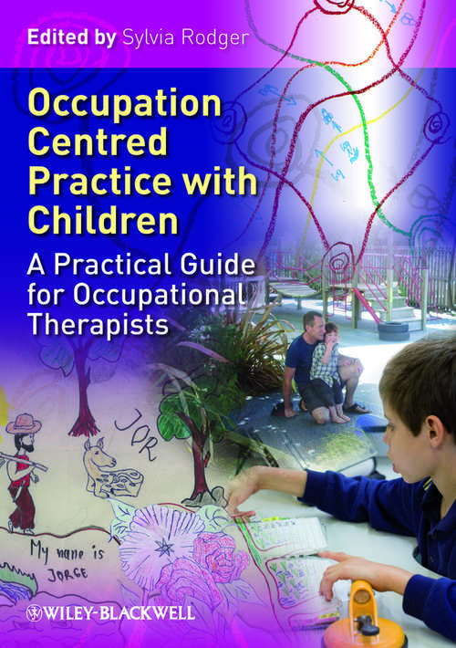 Book cover of Occupation Centred Practice with Children