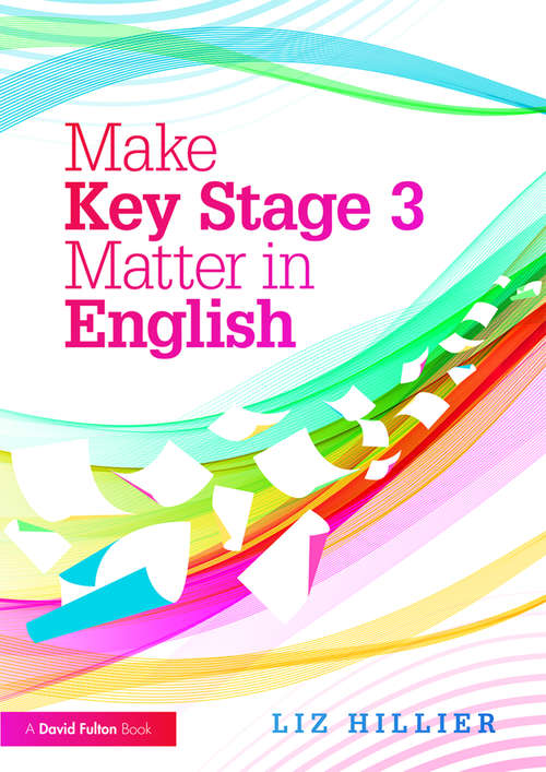 Book cover of Make Key Stage 3 Matter in English